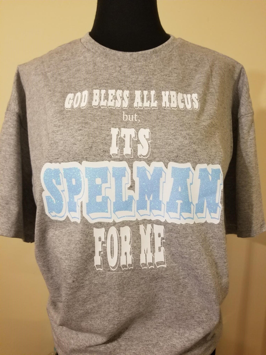 ITS SPELMAN COLLEGE FOR ME SM-5XL $25-$28